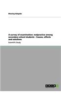A survey of examination: malpractice among secondary school students - Causes, effects and solutions(English)