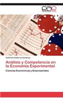 Analisis y Competencia En La Economia Experimental