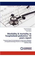 Morbidity & mortality in hospitalized pediatrics