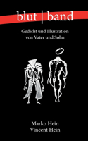 blutband: Gedicht und Illustration von Vater und Sohn