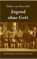 Jugend ohne Gott