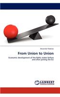 From Union to Union