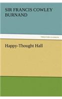 Happy-Thought Hall