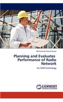 Planning and Evaluates Performance of Radio Network