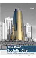 The Post-Socialist City