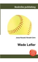 Wade Lefler: (English)