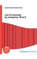 List of Musicals by Composer
