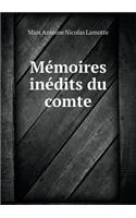 Mémoires inédits du comte: (English)
