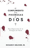 Cumplimiento de las Promesas de Dios