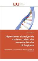 Algorithmes d'analyse de chaînes codant des macromolécules biologiques