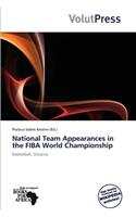 National Team Appearances in the Fiba World Championship: (English)