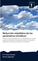 Reducción estadística de los parámetros climáticos