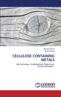 Cellulose Containing Metals