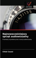 Najnowocze&#347;niejszy sprz&#281;t audiowizualny