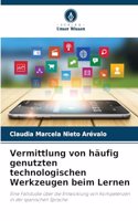 Vermittlung von häufig genutzten technologischen Werkzeugen beim Lernen