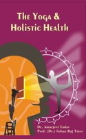 The yoga & holistic health