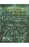 Transport Amphorae & Trade in the Eastern Mediterranean
