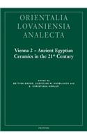 Vienna 2 - Ancient Egyptian Ceramics in the 21st Century