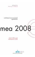 Multilateral Environmental Agreements: State of Affairs and Developments 2008