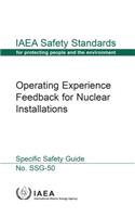 Operating Experience Feedback for Nuclear Installations
