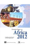 Economic Report on Africa: Unleashing Africa S Potential as a Pole of Global Growth