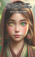 The Girl With Two-Toned Eyes