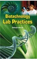 Biotechnology Lab Practices