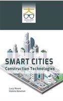 Smart Cities: Construction Technologies