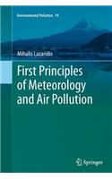 First Principles of Meteorology and Air Pollution