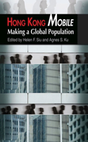 Hong Kong Mobile - Making a Global Population