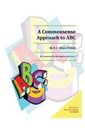 A Commonsense Approach to ABC