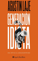 Generación Idiota