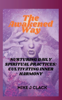 Awakened Way