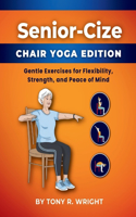 Senior-Cize Chair Yoga