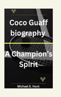 Coco Guaff biography