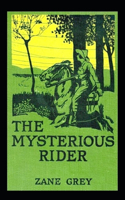 The Mysterious Rider Annotated