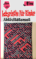 Labyrinthe für Kinder: Neu...Das spannende Kinder Labyrinth Buch - für die Ein Erstaunliches Labyrinth-Aktivitätsbuch für Kinder. 100 Blatt.