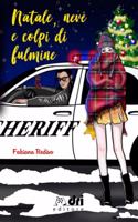 Natale, Neve e Colpi di Fulmine