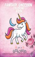 Fantasy Unicorn Coloring Book for Kids Girls, boys Toddlers children's Ages 4-8