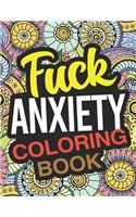 Fuck Anxiety Coloring Book
