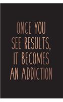 Once you see results, it becomes an addiction Daily Fitness Planner Strength Training and Sleep tracker