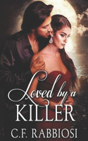 Loved By A Killer