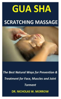 Gua sha scratching massage
