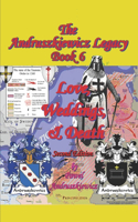 Love, Weddings, & Death
