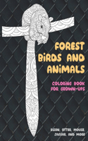 Forest Birds and Animals - Coloring Book for Grown-Ups - Bison, Otter, Mouse, Jaguar, and more