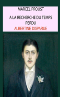 Albertine disparue, tome 6: à la recherche du temps perdu