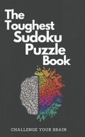 Toughest Sudoku Puzzle Book: Very Hard to Extreme Puzzles-16x16 Puzzles with Solutions to Sharpen Your Brain-16 X 16 Sudoku Puzzle Book For Adults-Activity Book for Adults-Hard 