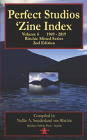 Perfect Studios 'Zine Index Vol. 6
