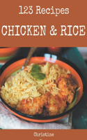 123 Chicken And Rice Recipes