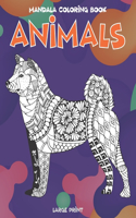 Mandala Coloring Book - Animals - Large Print